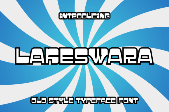 Lakeswara Font for Handmade and Commercial Projects