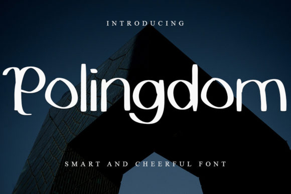Polingdom: A Simple Font for Strong Branding